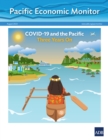 Pacific Economic Monitor - August 2023 : COVID-19 and the Pacific Three Years On - eBook