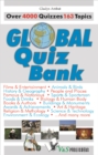 Global Quiz Bank : Over 4000 Quizzes on 163 topics - eBook