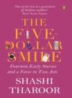 The Five-Dollar Smile : Fourteen Early Stories and a Farce in Two Acts - eBook