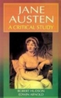 Jane Austen A Critical Study (Encyclopaedia Of World Great Novelists Series) - eBook