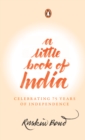 A Little Book of India : Celebrating 75 Years of Independence - eBook