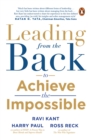 Leading from the Back : To Achieve The Impossible - eBook