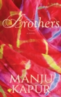 Brothers : A Novel - eBook