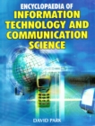 Encyclopaedia of Information Technology and Communication Science - eBook