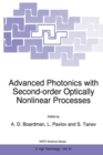 Advanced Photonics with Second-Order Optically Nonlinear Processes - eBook
