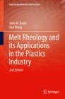 Melt Rheology and its Applications in the Plastics Industry - eBook