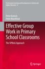 Effective Group Work in Primary School Classrooms : The SPRinG Approach - eBook
