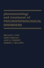 Phenomenology and Treatment of Psychophysiological Disorders - eBook