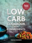 Low Carb Cookbook With 4 Ingredients - Book