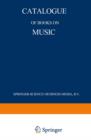 Catalogue of Books on Music - eBook