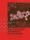Risk Assessment of Chemicals: An Introduction - eBook
