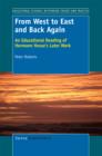 From West to East and Back Again : An Educational Reading of Hermann Hesse's Later Work - eBook