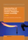 Understanding and Developing ScienceTeachers' Pedagogical Content Knowledge - eBook