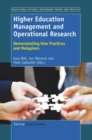 Higher Education Management and Operational Research : Demonstrating New Practices and Metaphors - eBook