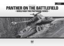 Panther on the Battlefield: World War Two Photobook Series : Volume 6 - Book