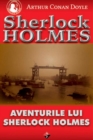 Aventurile lui Sherlock Holmes - eBook