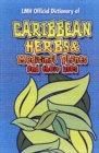 Caribbean Herbs And Medicinal Plants And Their Uses - Book