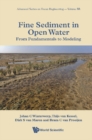 Fine Sediment In Open Water: From Fundamentals To Modeling - eBook