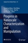Progress in Nanoscale Characterization and Manipulation - eBook