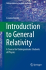 Introduction to General Relativity : A Course for Undergraduate Students of Physics - eBook