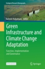 Green Infrastructure and Climate Change Adaptation : Function, Implementation and Governance - eBook