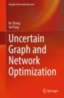 Uncertain Graph and Network Optimization - eBook