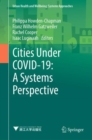 Cities Under COVID-19: A Systems Perspective - eBook