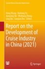 Report on the Development of Cruise Industry in China (2021) - eBook