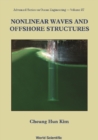 Nonlinear Waves And Offshore Structures - eBook