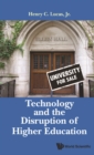 Technology And The Disruption Of Higher Education - eBook