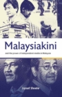 Malaysiakini and the Power of Independent Media in Malaysia - eBook
