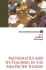 Mathematics And Its Teaching In The Asia-pacific Region - eBook