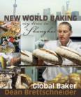 New World Baking : My Time in Shanghai - Book