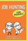 Job Hunting for Rookies - eBook