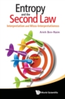 Entropy And The Second Law: Interpretation And Misss-interpretationsss - Book