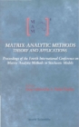 Matrix-analytic Methods: Theory And Applications - Proceedings Of The Fourth International Conference - eBook