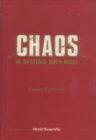 Chaos In Systems With Noise - eBook