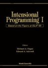 Intensional Programming I: Based On The Papers At Islip '95 - eBook