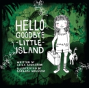 Hello Goodbye Little Island - eBook