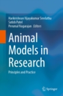 Animal Models in Research :  Principles and Practice - eBook