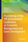 Proceedings of the 7th International Conference on Economic Management and Green Development - eBook