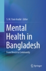 Mental Health in Bangladesh : From Bench to Community - eBook