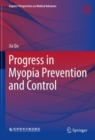 Progress in Myopia Prevention and Control - eBook