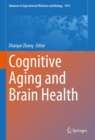 Cognitive Aging and Brain Health - eBook
