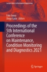 Proceedings of the 5th International Conference on Maintenance, Condition Monitoring and Diagnostics 2021 - eBook