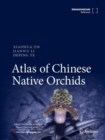 Atlas of Chinese Native Orchids - eBook
