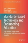 Standards-Based Technology and Engineering Education : 63rd Yearbook of the Council on Technology and Engineering Teacher Education - eBook