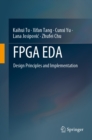 FPGA EDA : Design Principles and Implementation - eBook