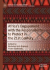 Africa's Engagement with the Responsibility to Protect in the 21st Century - eBook