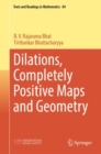 Dilations, Completely Positive Maps and Geometry - eBook